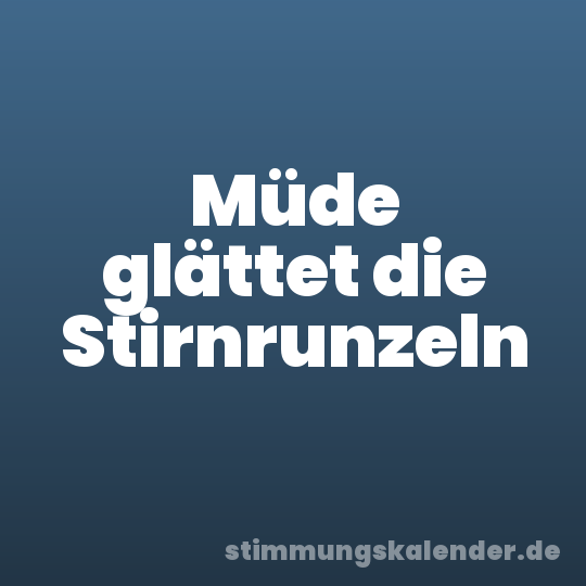 Müde glättet die Stirnrunzeln
