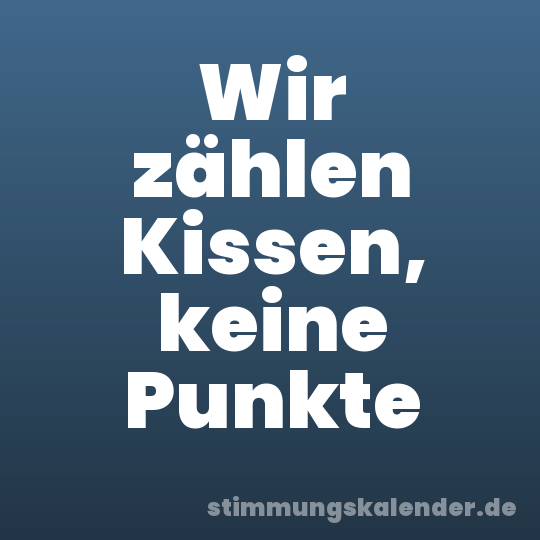 Wir zählen Kissen, keine Punkte