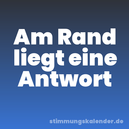Am Rand liegt eine Antwort