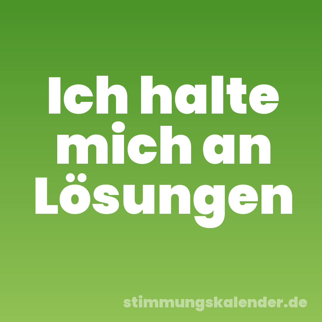 Ich halte mich an Lösungen