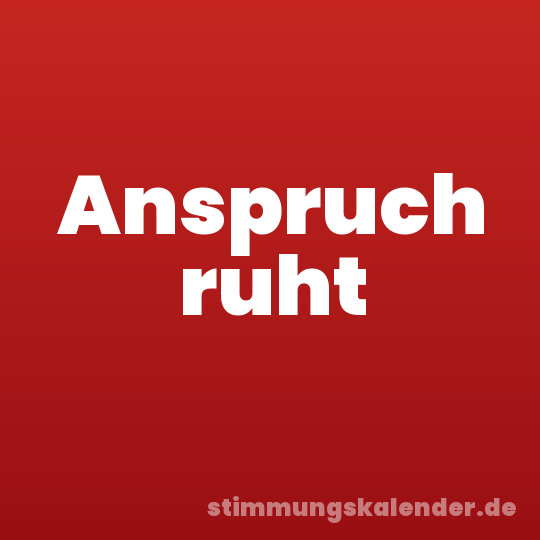 Anspruch ruht