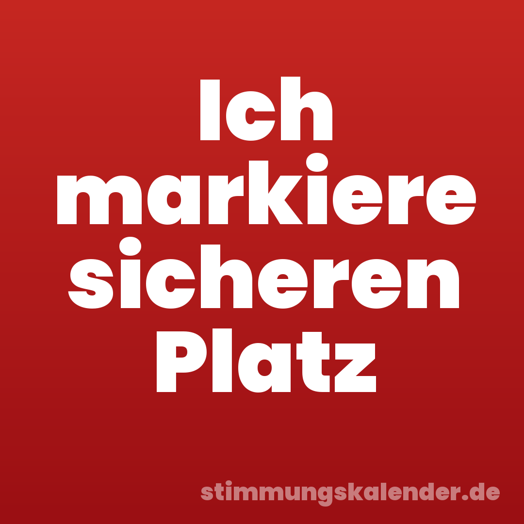 Ich markiere sicheren Platz