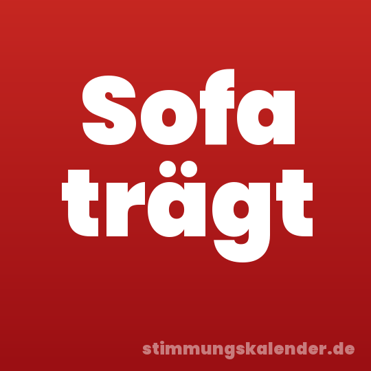 Sofa trägt