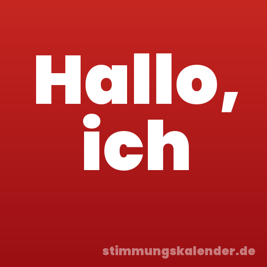 Hallo, ich