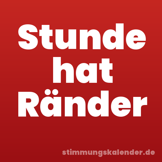 Stunde hat Ränder