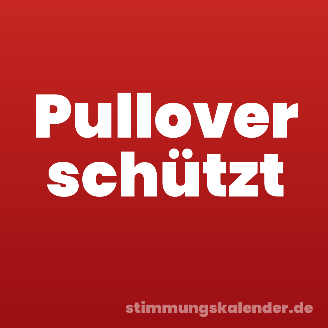 Pullover schützt