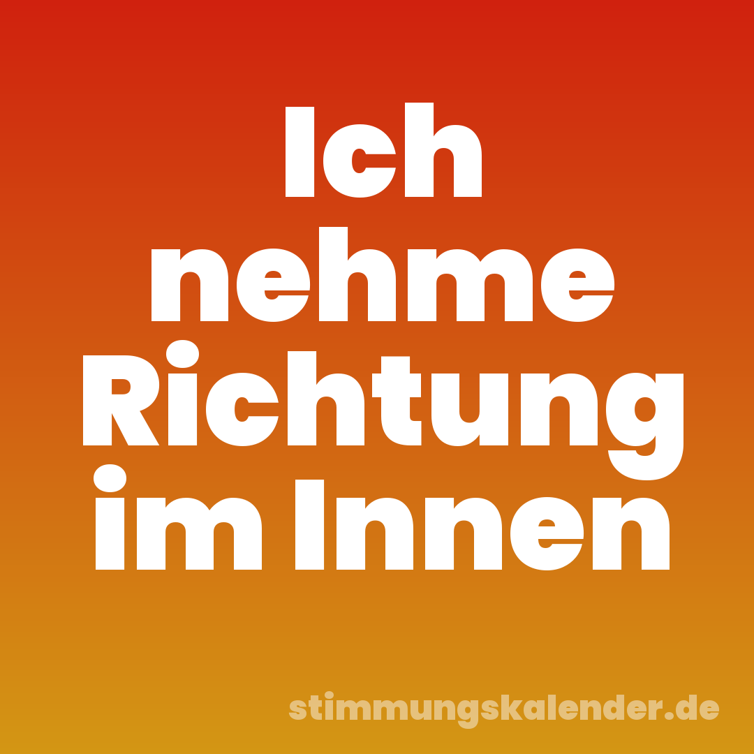 Ich nehme Richtung im Innen