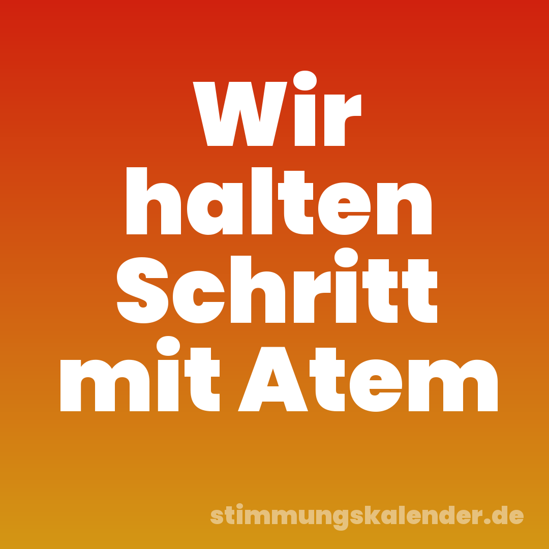 Wir halten Schritt mit Atem