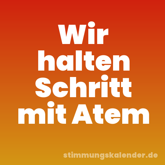 Wir halten Schritt mit Atem