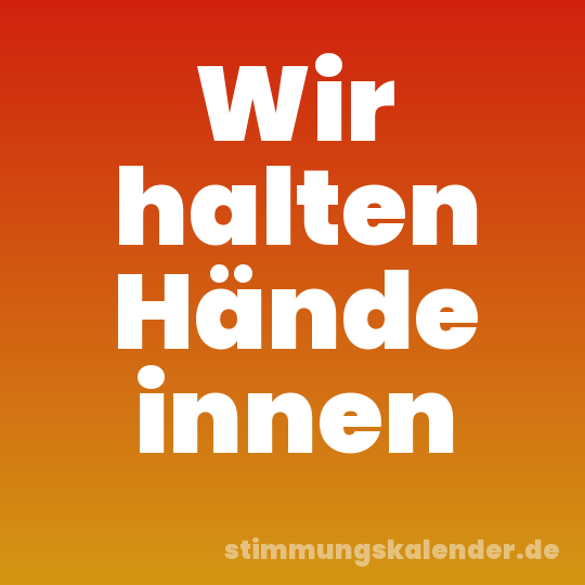 Wir halten Hände innen