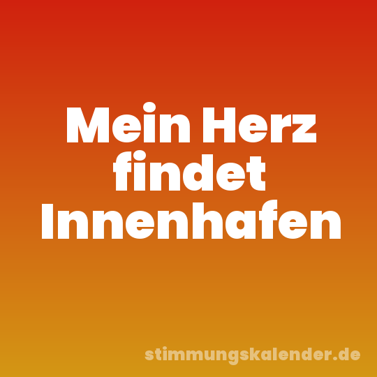 Mein Herz findet Innenhafen