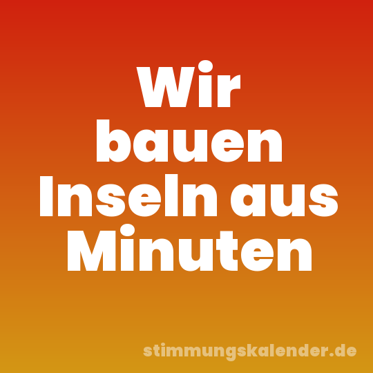 Wir bauen Inseln aus Minuten