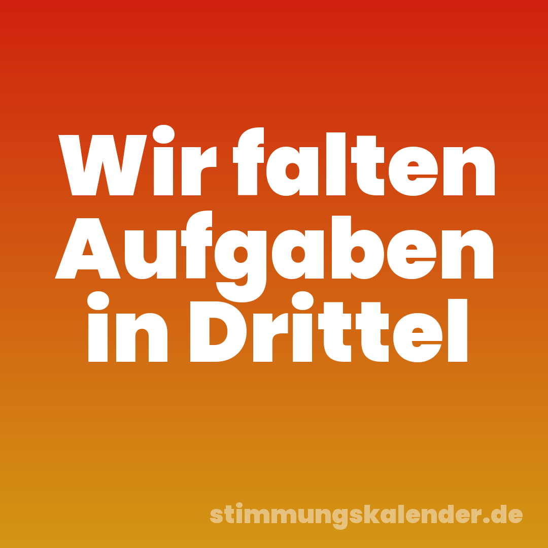 Wir falten Aufgaben in Drittel