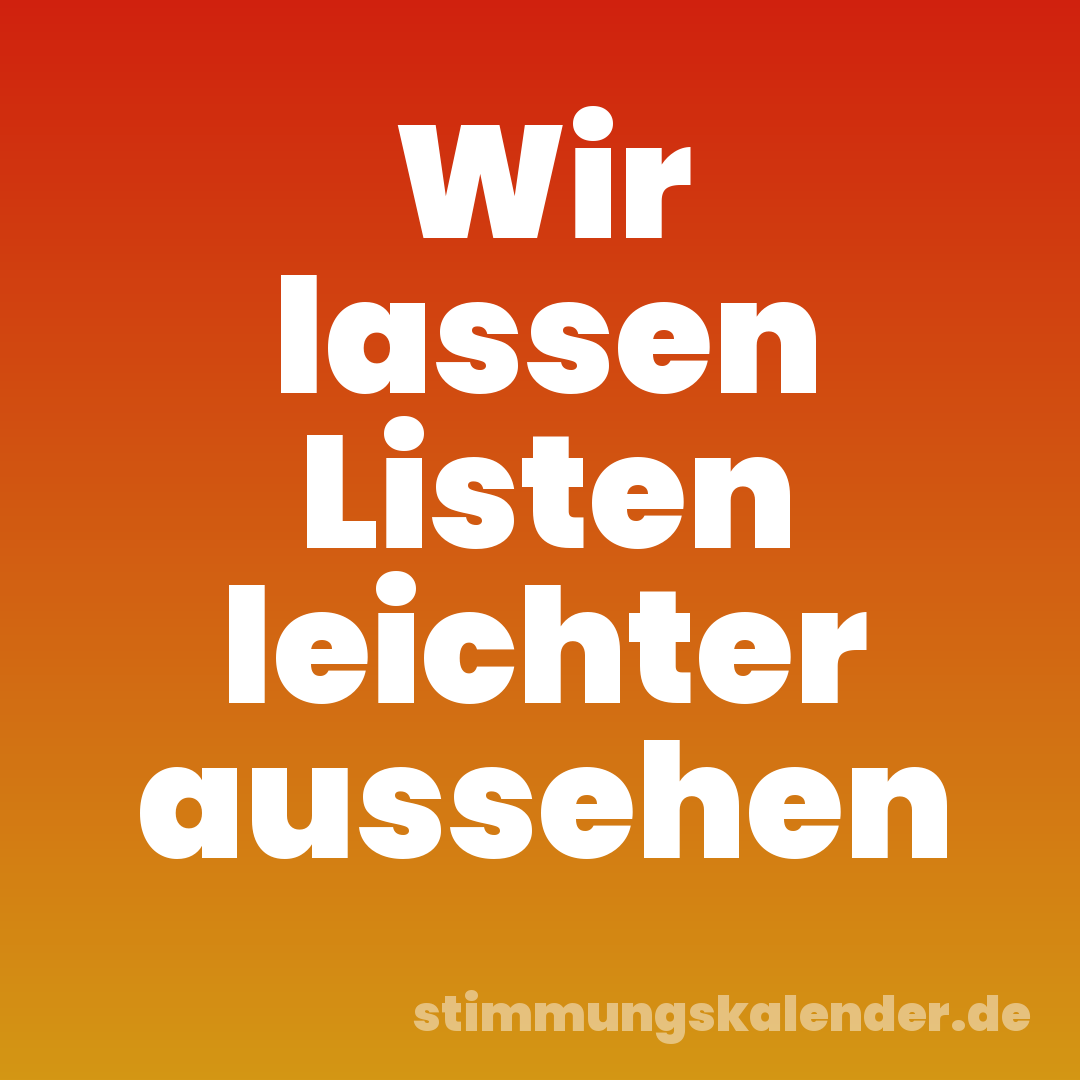 Wir lassen Listen leichter aussehen
