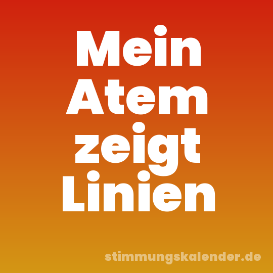Mein Atem zeigt Linien