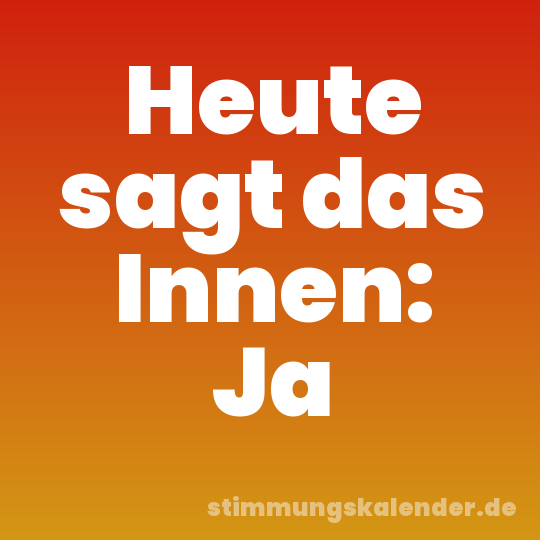 Heute sagt das Innen: Ja