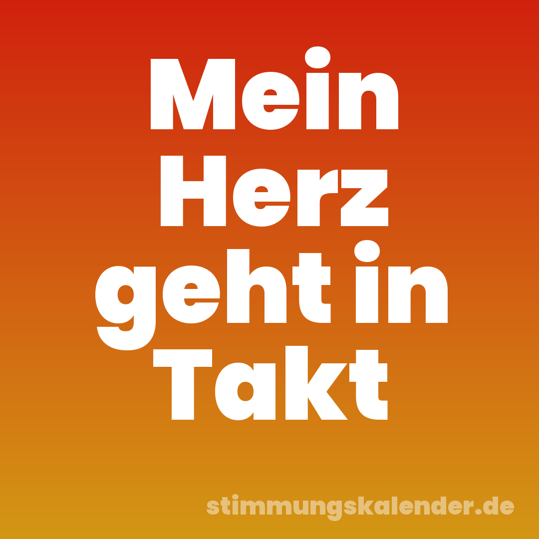 Mein Herz geht in Takt