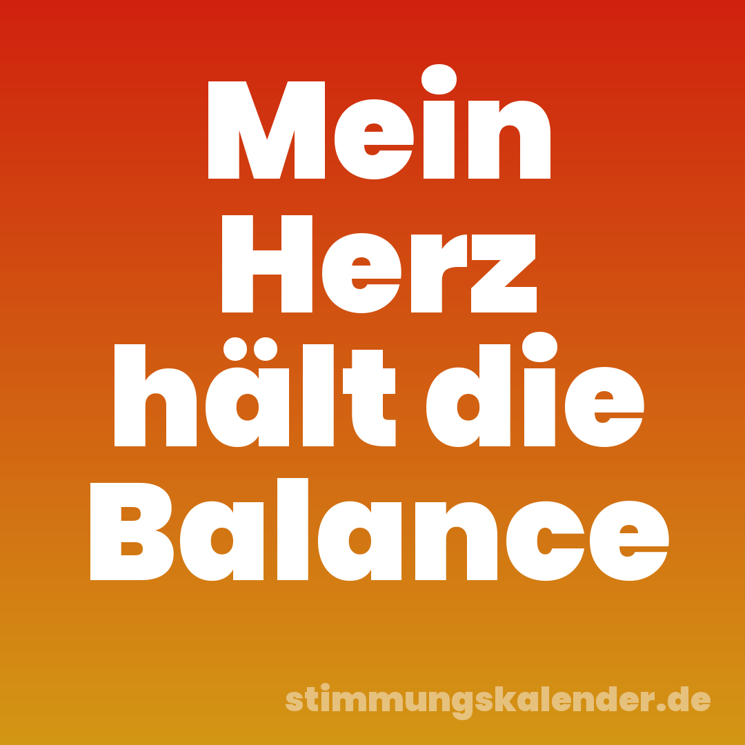 Mein Herz hält die Balance