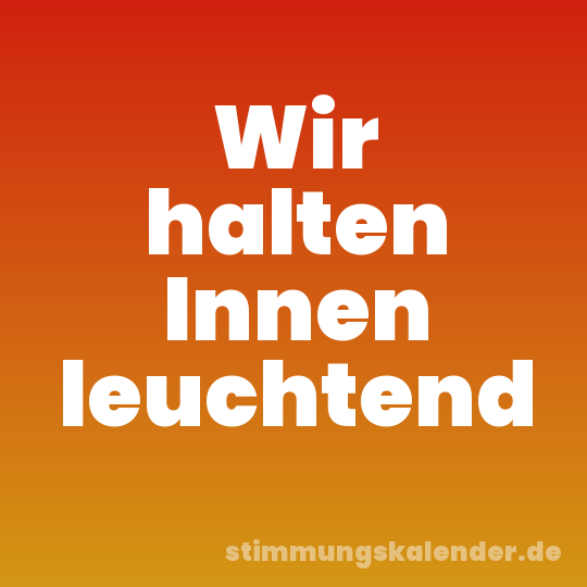 Wir halten Innen leuchtend