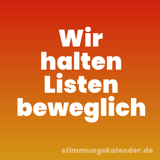 Wir halten Listen beweglich