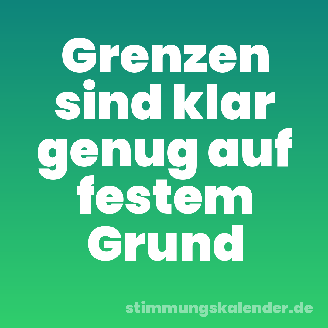 Grenzen sind klar genug auf festem Grund