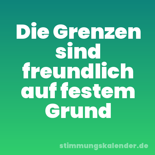 Die Grenzen sind freundlich auf festem Grund