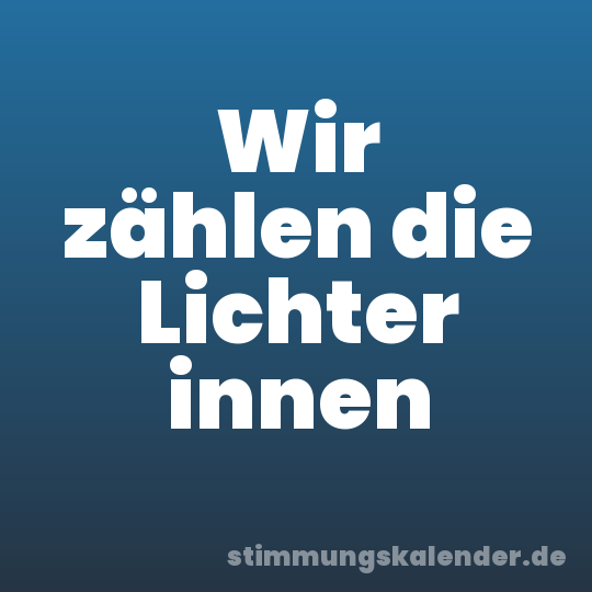 Wir zählen die Lichter innen