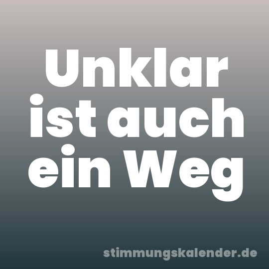 Unklar ist auch ein Weg