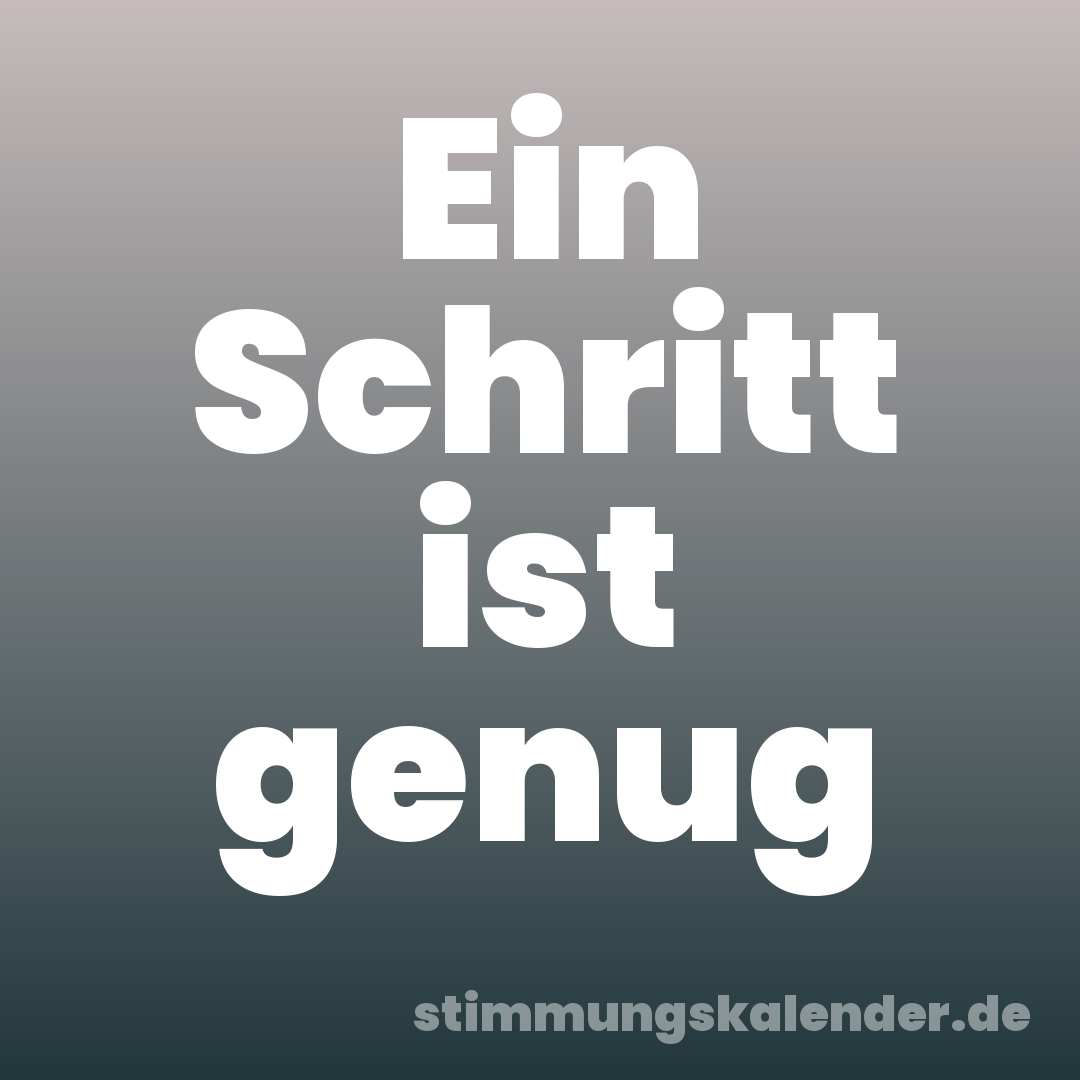 Ein Schritt ist genug