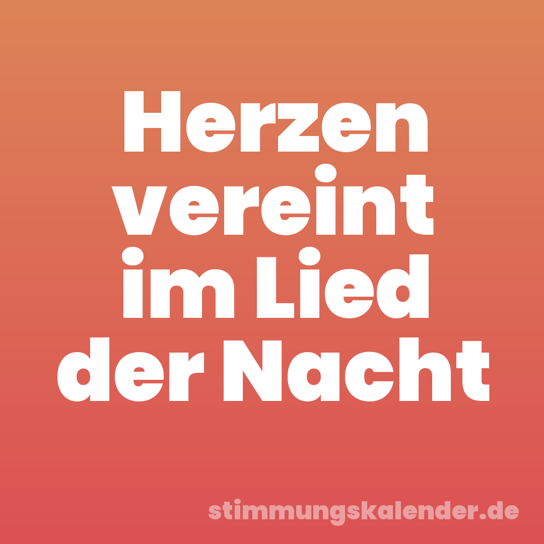 Herzen vereint im Lied der Nacht