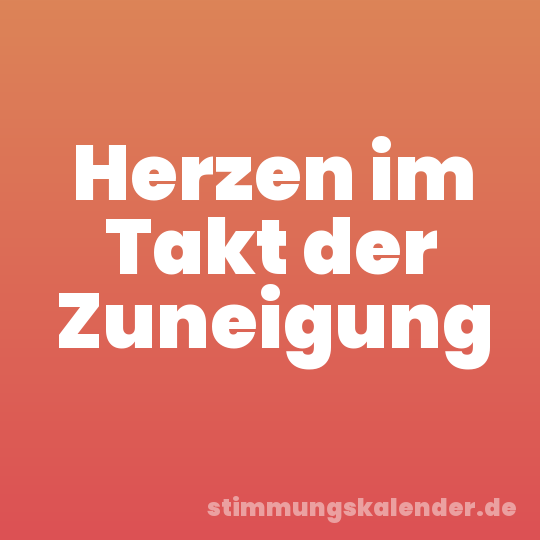 Herzen im Takt der Zuneigung