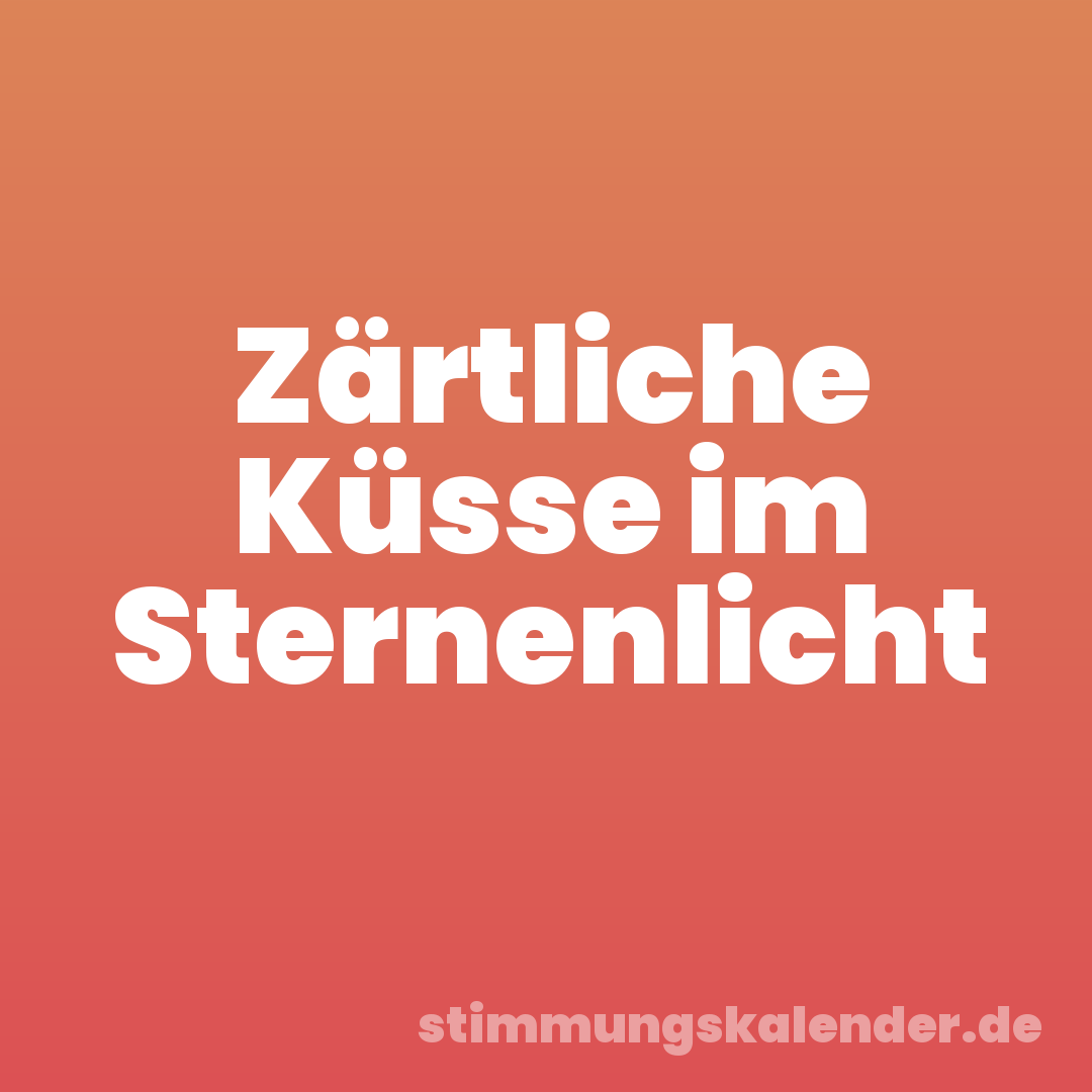 Zärtliche Küsse im Sternenlicht