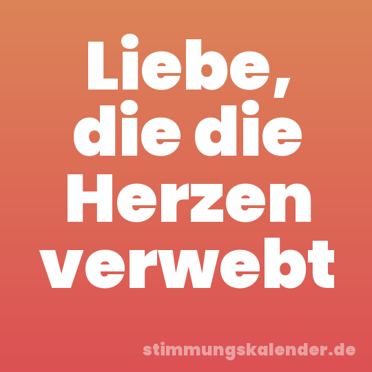 Liebe, die die Herzen verwebt