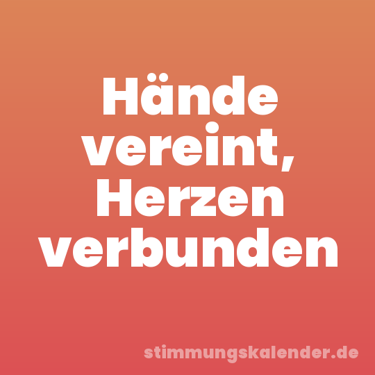 Hände vereint, Herzen verbunden