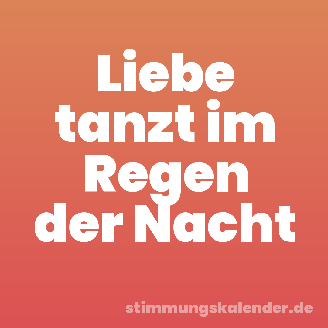 Liebe tanzt im Regen der Nacht