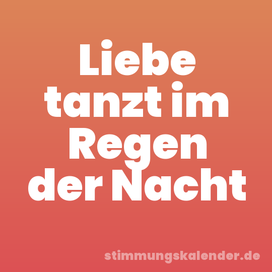 Liebe tanzt im Regen der Nacht