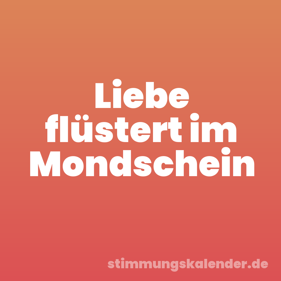 Liebe flüstert im Mondschein