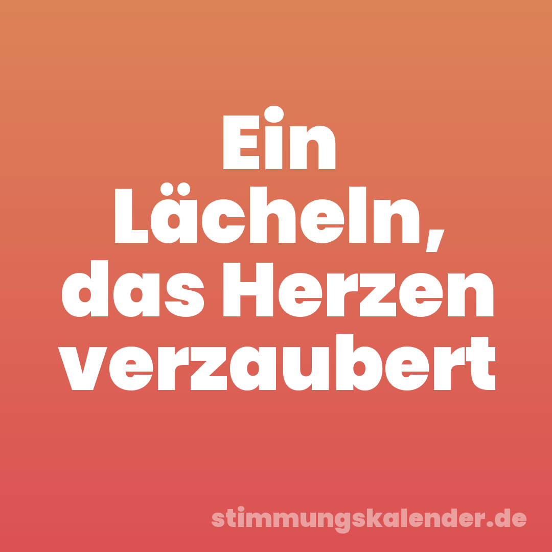 Ein Lächeln, das Herzen verzaubert