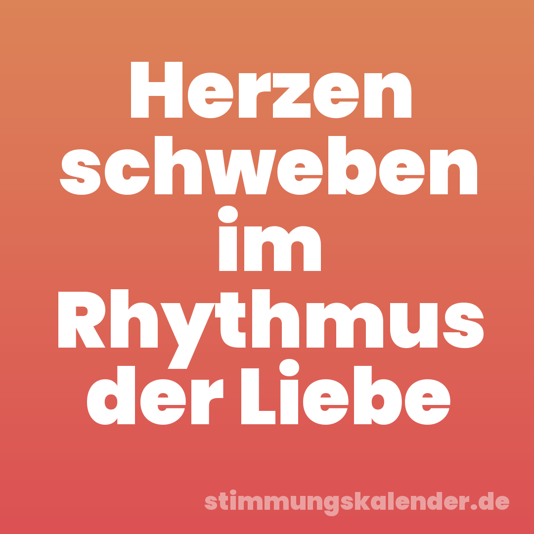 Herzen schweben im Rhythmus der Liebe