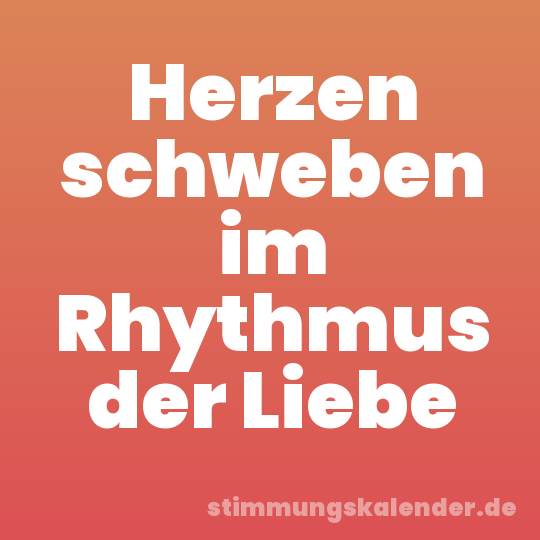 Herzen schweben im Rhythmus der Liebe