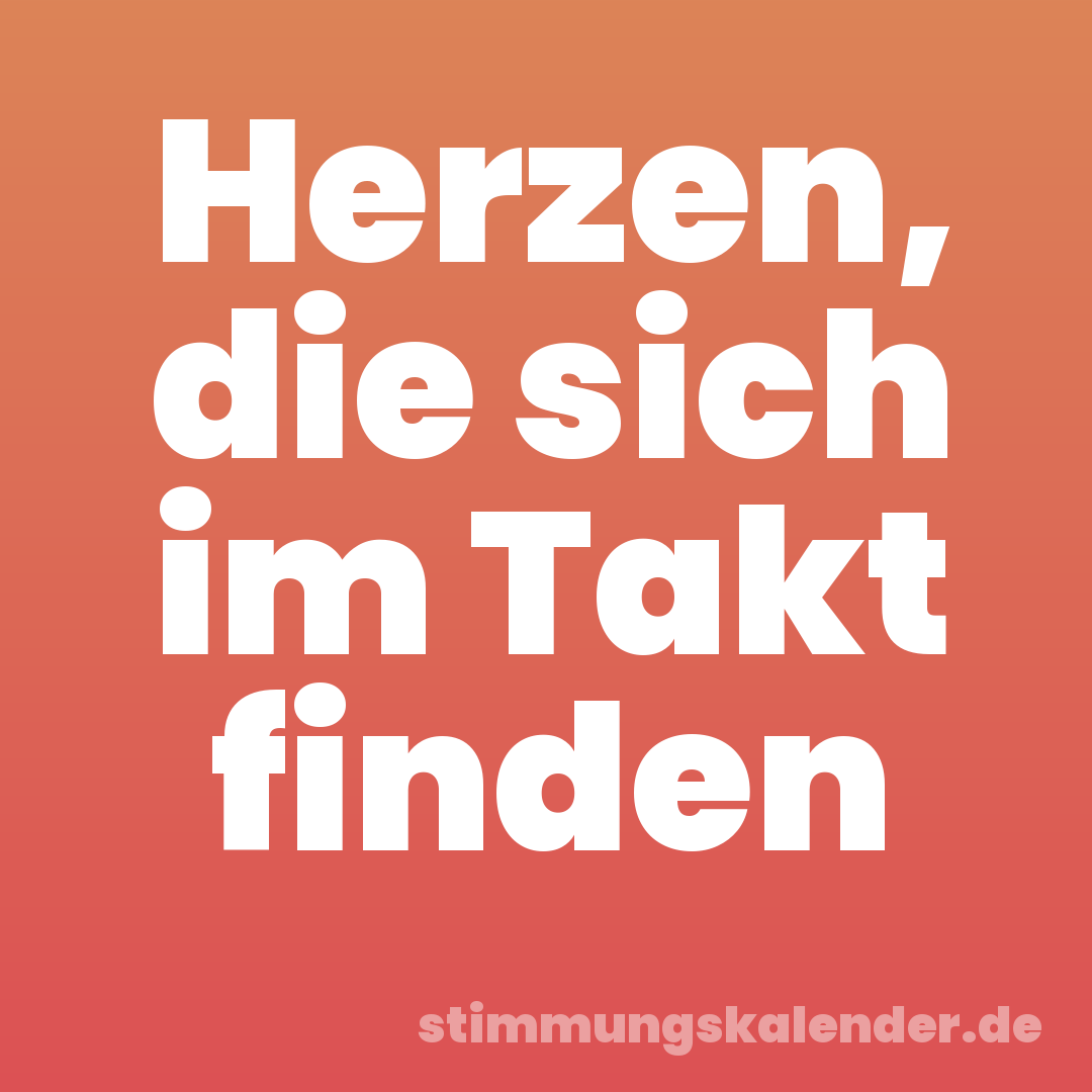 Herzen, die sich im Takt finden
