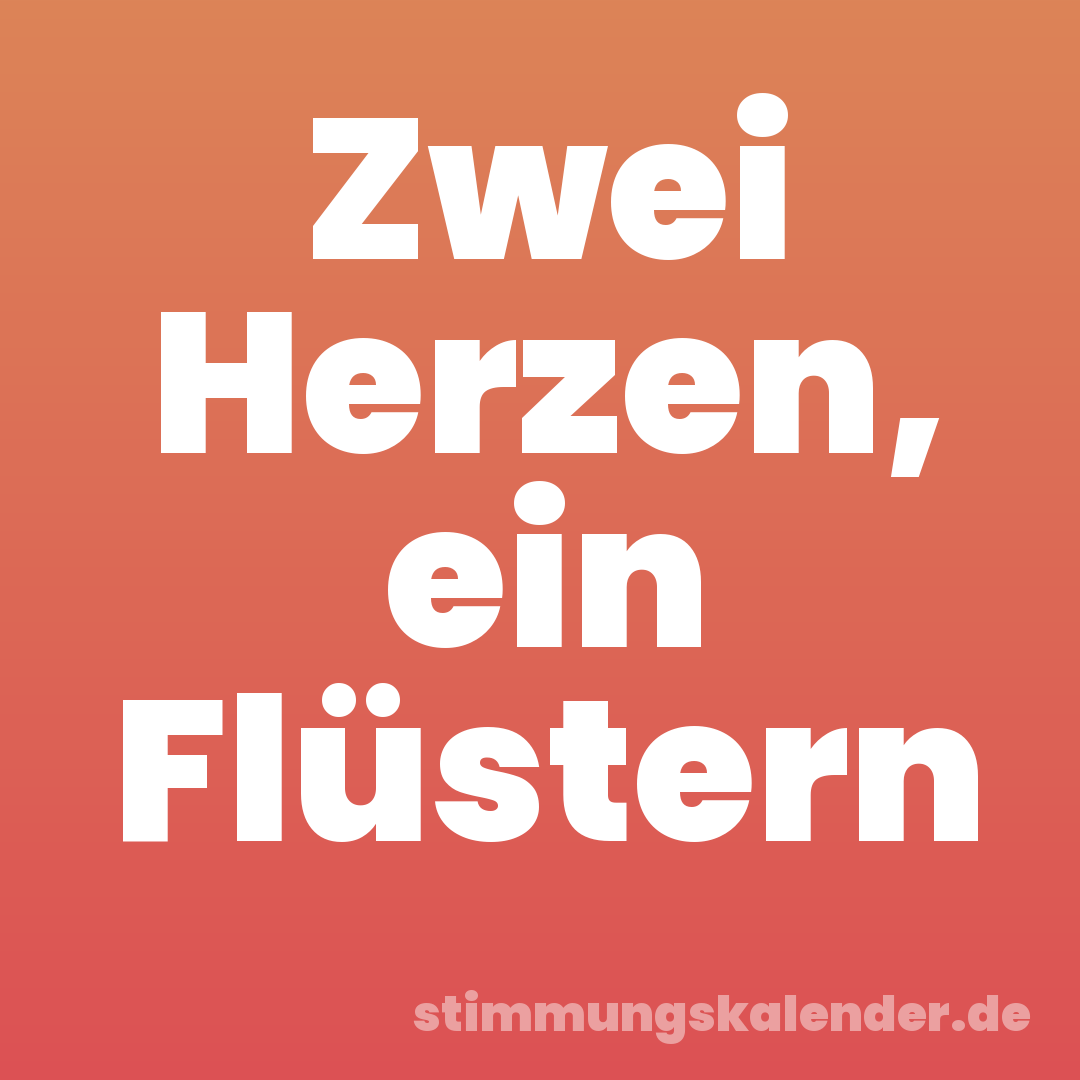 Zwei Herzen, ein Flüstern