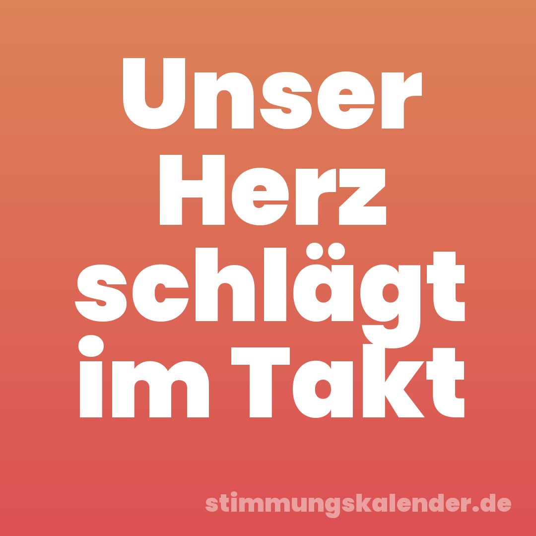 Unser Herz schlägt im Takt