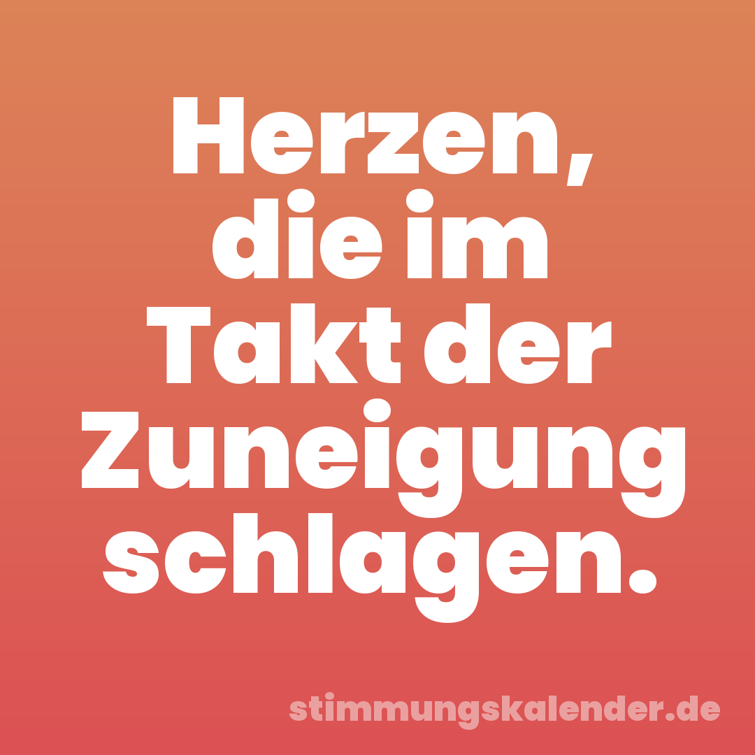 Herzen, die im Takt der Zuneigung schlagen.