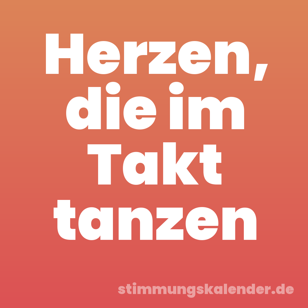 Herzen, die im Takt tanzen