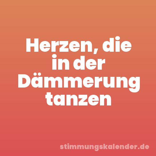 Herzen, die in der Dämmerung tanzen
