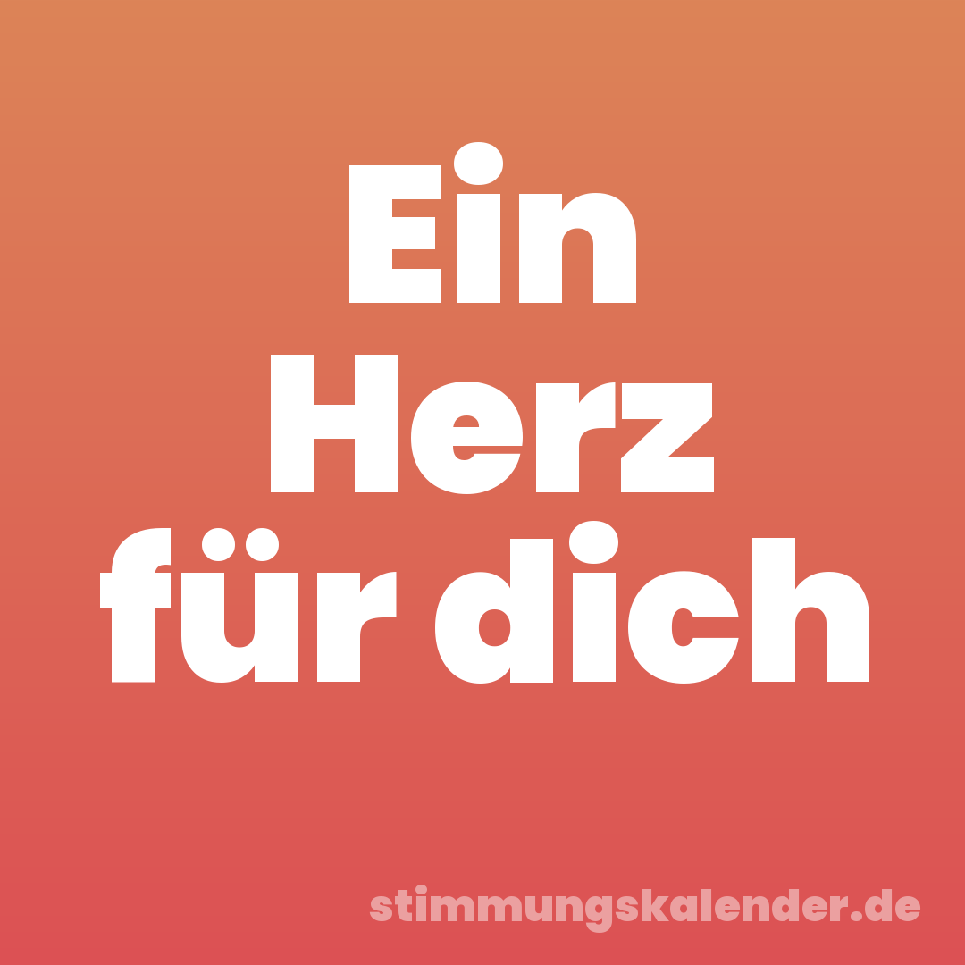 Ein Herz für dich