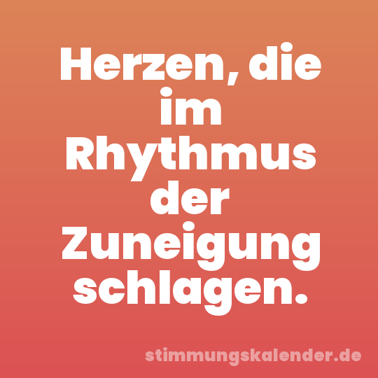 Herzen, die im Rhythmus der Zuneigung schlagen.