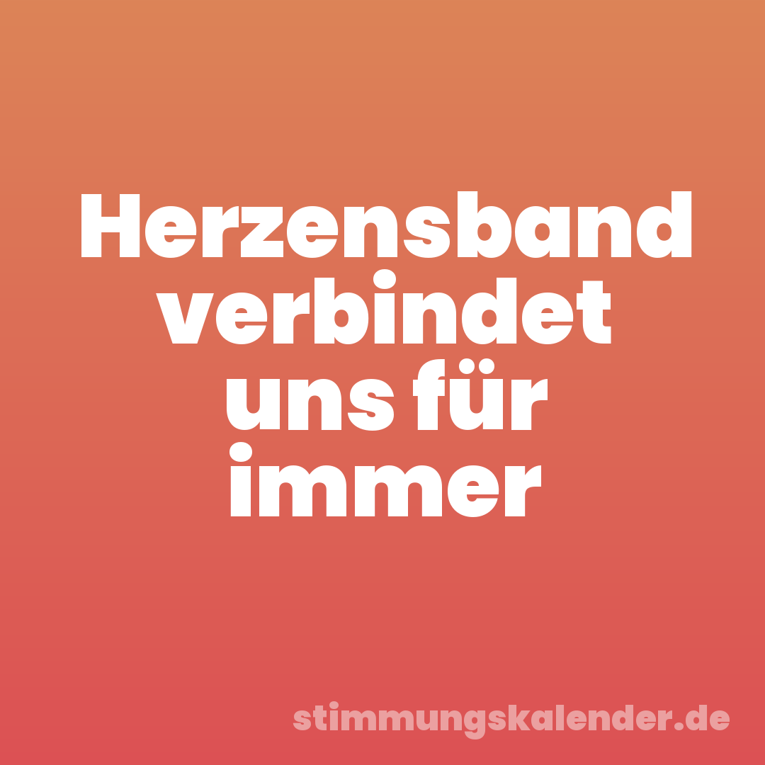 Herzensband verbindet uns für immer