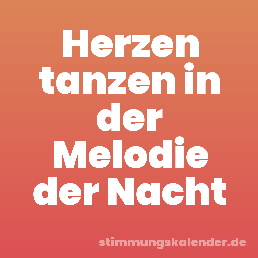 Herzen tanzen in der Melodie der Nacht